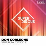 Don Corleone - Sauerkraut Boogie (Original Mix)