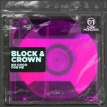 Block & Crown - No Good for Me (Original Mix)