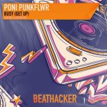 Poni PunkFlwr - Busy (Get Up) (Club Mix)
