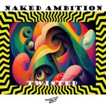 naked AMB1TION - Twisted (Original Mix)