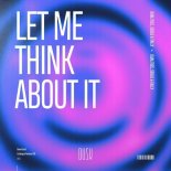 Tally, Seolo, Dualities - Let Me Think About It (Extended Mix)