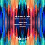 Murphy's Law (UK) - Rewind It Back (Ki Creighton Remix)