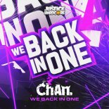 ChAn. - We Back In One