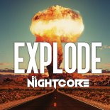 DJ Nightcore - Explode