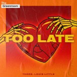 THODE & Louis Little - Too Late (Extended Mix)