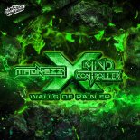 Mind Control & Madnezz - Walls Of Pain (Extended Mix)