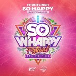 Frontliner - So Happy (So W'Happy Festival Anthem 2024)(Extended Mix)