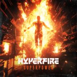 Hyperfire - Superpower (Original Mix)