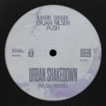 Mark Sixma, Orjan Nilsen & Push - Urban Shakedown (Nilsix Remix)