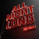 Nicky Romero - All Night Long (Original Mix)