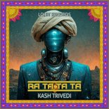 Kash Trivedi - Ra Ta Ta Ta (Original Mix)