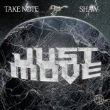 Shaw, Take Note - Just Move (Extended Mix)