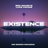 Ben Shubitz, Luke Fourie - Existence (Original Mix)