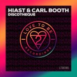 Carl Booth, Hiast - Discotheque (Original Mix)
