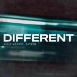 Alex Menco & Zaykin - Different