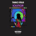 Thiago Ávila - Solution (Original Mix)