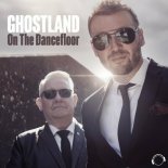 Ghostland - On The Dancefloor (Miami Radio Edit)