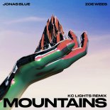 Jonas Blue & Zoe Wees - Mountains (Kc Lights Remix)