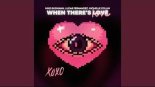 Mike Gudmann, Lucas Fernandez, Michelle Collin - When There's Love