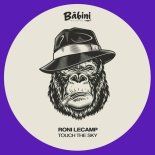 RONI LECAMP - TOUCH THE SKY (Original Mix)