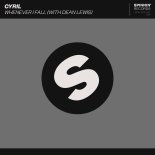 Cyril feat. Dean Lewis - Fall At Your Feet