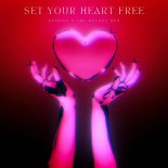 Peyruis and The Melody Men - Set Your Heart Free