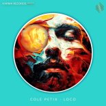 Cole Petix - Loco (Original Mix)