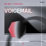 Max Well and Thomas Will - Voicemail