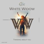White Widow - Thinking About You