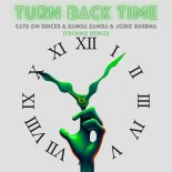 CATS ON BRICKS & RAMBA ZAMBA FEAT. Jorik Burema - Turn Back Time (Techno Remix)