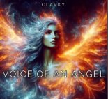 Clarky - Voice Of An Angel