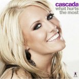 Cascada - What Hurts The Most (Club Mix)