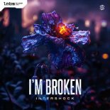 Intershock - I'm Broken (Edit)