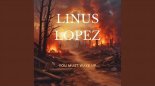 Linus Lopez - You must wake up