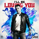 Joe Zangie - I'll Be Loving You (Dark Intensity Club Mix)