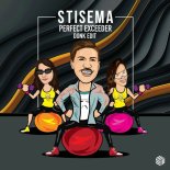 Stisema - Perfect Exceeder (Donk Edit)
