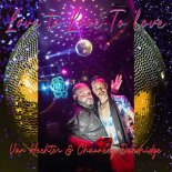 Van Hechter and Chauncey Dandridge - From Love to Love to Love (Extended Mix)