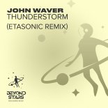 John Waver - Thunderstorm (Etasonic Extended Remix)