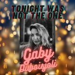 Gaby Duboisjoli - Tonight Was Not the One