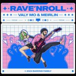 Valy Mo & MEIRLIN - Rave n Roll (Extended Mix)