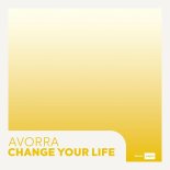 Avorra - Change Your Life