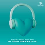 Marc Korn x Semitoo x Michael Roman - My Heart Goes (La Di Da) (Techno Extended)