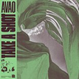 AVAO - Take A Shot