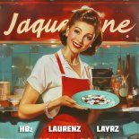 HBz & Laurenz Feat. Layrz - JAQUELINE