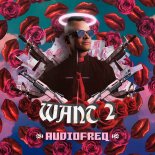 Audiofreq - WANT 2 (Extended Mix)