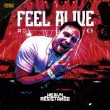 Heavy Resistance - Feel Alive (Pro Mix)