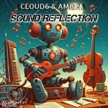 Ambra, Cloud6 - Sound Reflection (Original Mix)