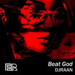 DJRAAN - Beat God (Original Mix)