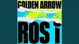 Ros T - Golden Arrow