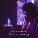 Taps and ALLKNIGHT - Fade Away